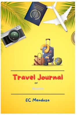 Travel Journal (Up Close and Personal!): Fill the Pages with Pictures of You and the Places You Visit