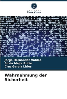 Wahrnehmung der Sicherheit