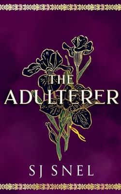 The Adulterer: Prequel, The Hidden Truths Saga: 1