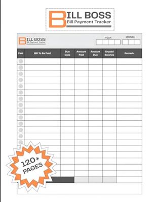 Bill Boss - Bill Payment Tracker: Monthly Bill Payment Tracker, Bill Payment Checklist, Bill Organizer, Budget Planner & Expense Tracker for Home, Office, and Small Business | 8.5" x 11"