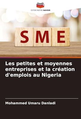 Les petites et moyennes entreprises et la création d'emplois au Nigeria