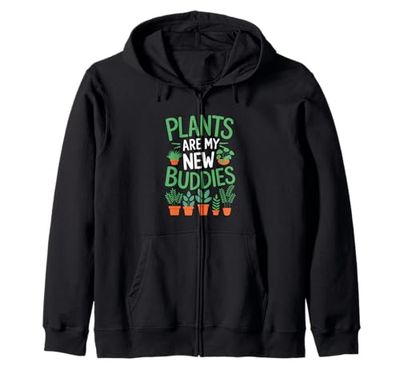 Fun Gardener Saying Funny Plant Lover Zip Hoodie