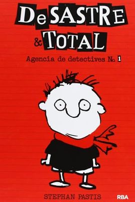 DeSastre & Total 1 - Agencia de detectives: Agencia de Detectives 1 (Ficción Kids)