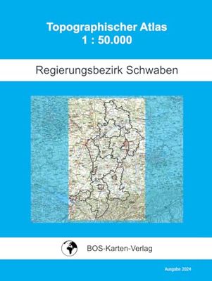 Topographischer Atlas · Regierungsbezirk Schwaben · 1: 50.000
