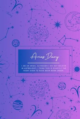 Aries Girl Diary (Diary, Notebook) || 6X9 inches || 120 pages: Phuongnt15