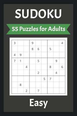 Sudoku Puzzles for Beginners: 55 Easy Sudoku Puzzles for Beginners