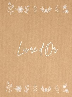 Livre d'or Vintage Kraft: pour Mariage ou Anniversaire à Couverture Rigide Pages Blanches