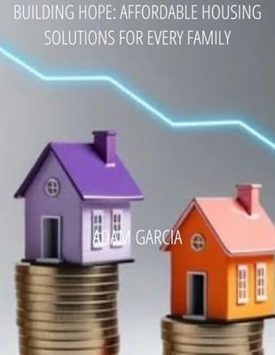 Building Hope: Affordable Housing Solutions for Every Family