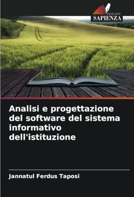 Analisi e progettazione del software del sistema informativo dell'istituzione