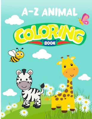 A-Z Animal Coloring Book: My First Coloring Book
