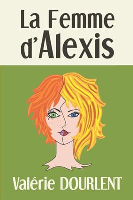LA FEMME D'ALEXIS