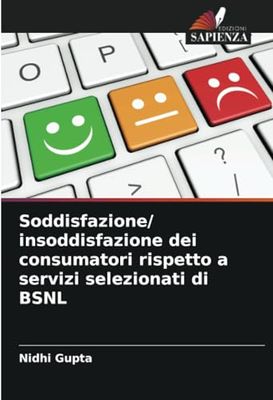 Soddisfazione/ insoddisfazione dei consumatori rispetto a servizi selezionati di BSNL