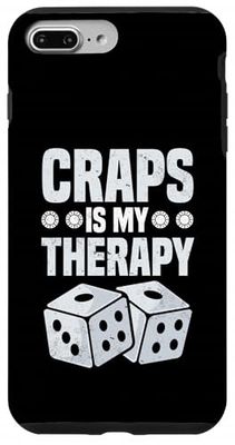 Craps Is My Therapy Gambling Fun Mindset Case for iPhone 7 Plus/8 Plus