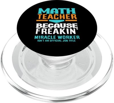 Título del puesto de profesor de matemáticas Freakin' Miracle Worker PopSockets PopGrip para MagSafe