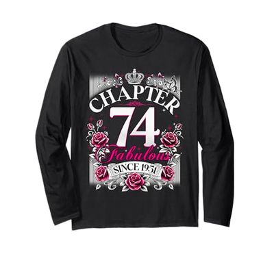 Womens Chapter 74 Fabulous Since 1951 74th Birthday Design Maglia a Manica
