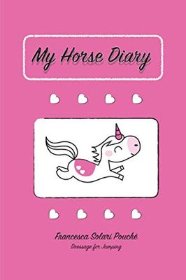 My Horse Diary: L'agenda per il tuo cavallo