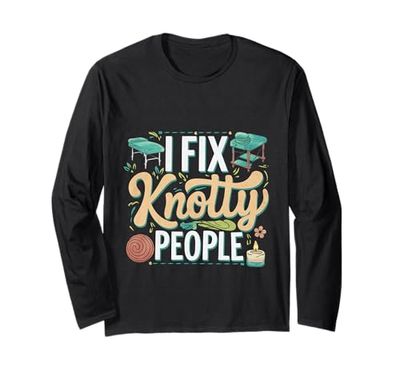 I Fix Knotty People Terapia di massaggio -------- Maglia a Manica