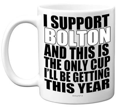 Funny Football Mug Gift for Bolton Fans - Footy Only Cup - Joke Xmas Birthday Mugs Present Gifts for Son Dad Brother Uncle Colleague Friend Cousin, 11oz Ceramic Dishwasher Safe Coffee Tea Cup