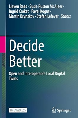 Decide Better: Open and Interoperable Local Digital Twins