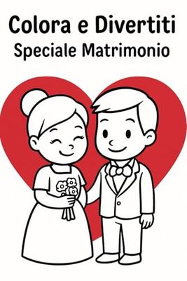 Colora e Divertiti - Speciale Matrimonio