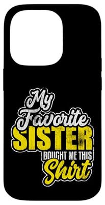 Mi hermana favorita me compró esta camisa Brother Sister Carcasa para iPhone 14 Pro