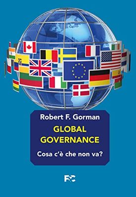 Global governance. Cosa c'è che non va?