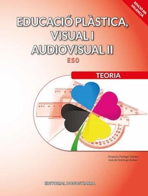 Educació plàstica, visual i audiovisual II Teoria (SIN COLECCION)