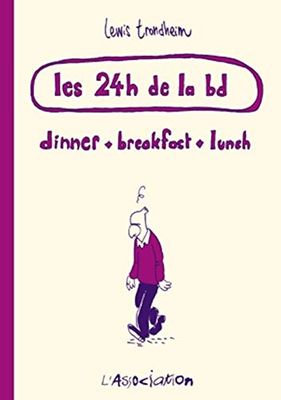 Les 24 heures de la bd: Dinner, breakfast, lunch