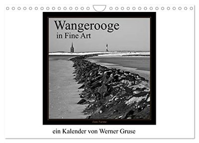 Wangerooge in Fine Art (Wandkalender 2026 DIN A4 quer), CALVENDO Monatskalender: Wangerooge in Schwarzweiß (Fine Art)