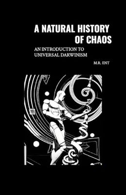 A Natural History of Chaos