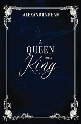Set Me Free Tome 3: A Queen For A King