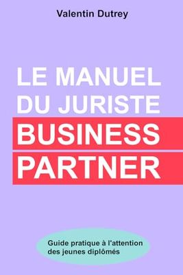 Le Manuel du Juriste Business Partner
