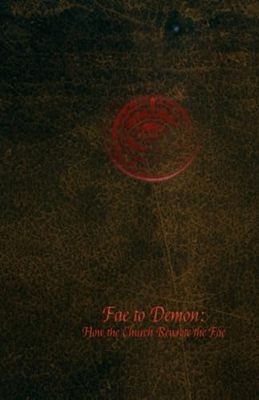 Fae to Demon: How the Church Rewrote the Fae