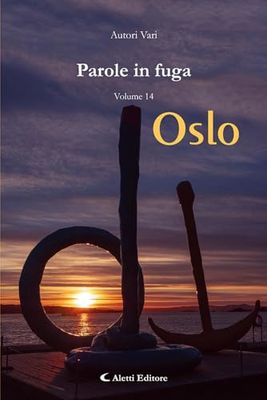 Parole in fuga. Oslo (Vol. 14)