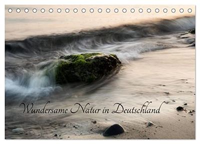 Wundersame Natur in Deutschland (Tischkalender 2026 DIN A5 quer), CALVENDO Monatskalender: Monatskalender mit einzigartigen Naturbildern aus ganz Deutschland