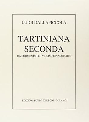 Tartiniana Seconda (1955-1956) Versione Sonatistica Per Violino e Pianoforte