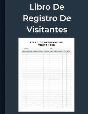 Libro De Registro De Visitantes: Realiza el seguimiento de tus visitantes con facilidad - 8.5" x 11" - 120 páginas