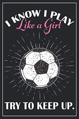 Soccer Journal - Girl's Soccer Gift: A blank lined soccer notebook that makes a fun soccer gift for teen girls, women's soccer gift, soccer birthday ... team soccer gifts, soccer gifts for girls