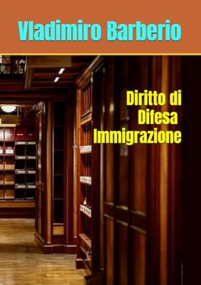 Diritto di Difesa Immigrazione
