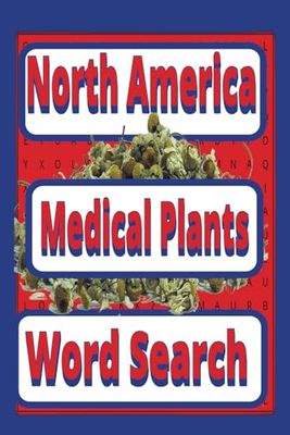 North America Medical Plants Word Search: A Botanical Journey Across North America