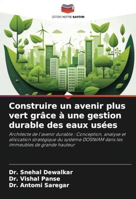 Construire un avenir plus vert grâce à une gestion durable des eaux usées