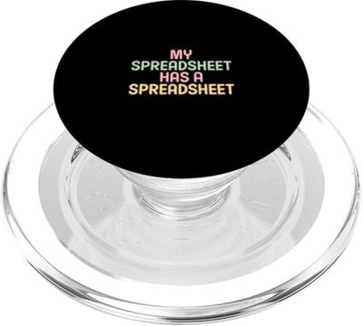 My Spreadsheet Has A Spreadsheet Contador |- PopSockets PopGrip para MagSafe