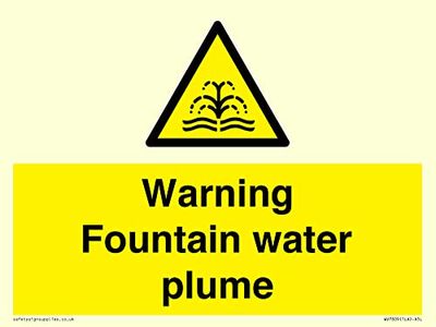 Warning Fountain water plume Sign - 200x150mm - A5L