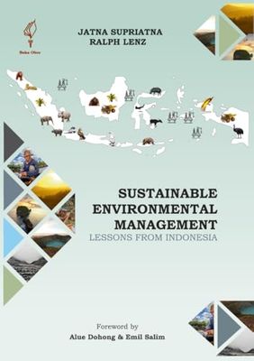 Sustainable Environmental Management: Lessons from Indonesia