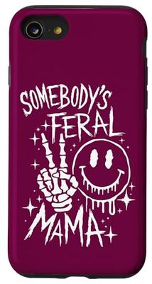 Somebodys Feral Mama Funny Skeleton Mom Case for iPhone SE (2020) / 7 / 8