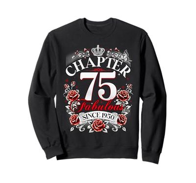 Womens Chapter 75 Fabulous Since 1950 75th Birthday Design Felpa
