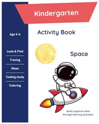 My First Space Activity Book: Fun Mazes, Coloring and Tracing for Ages 4-6