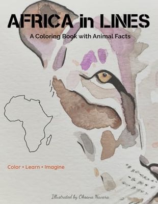 Africa in Lines: A Coloring Book with Fun Animal Facts