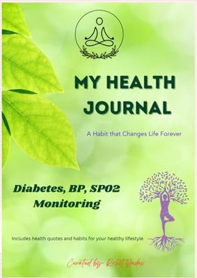 MY HEALTH JOURNAL: DIABETES, BP, SPO2 Monitoring