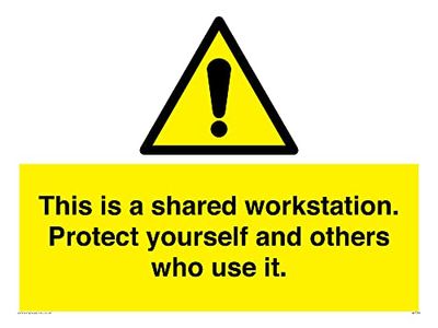 This is a shared workstation. Protect yourself and others who use it.